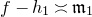 f minus h 1 equivalent to German m 1