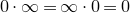 0 dot normal infinity equals normal infinity dot 0 equals 0