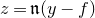 z equals German n left parenthesis y minus f right parenthesis