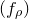 left parenthesis f Subscript rho Baseline right parenthesis