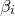 beta Subscript i