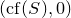 left parenthesis c f left parenthesis upper S right parenthesis comma 0 right parenthesis