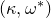 left parenthesis kappa comma omega Superscript asterisk Baseline right parenthesis