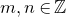 m comma n element of double struck upper Z
