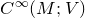 upper C Superscript normal infinity Baseline left parenthesis upper M semicolon upper V right parenthesis