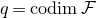 q equals c o d i m script upper F