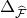 normal upper Delta Subscript ModifyingAbove script upper F With caret