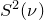 upper S squared left parenthesis nu right parenthesis