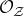 script upper O Subscript script upper Z