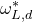 omega Subscript upper L comma d Superscript asterisk