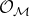 script upper O Subscript script upper M