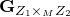 bold upper G Subscript upper Z 1 times Sub Subscript upper M Subscript upper Z 2