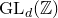 normal upper G normal upper L Subscript d Baseline left parenthesis double struck upper Z right parenthesis