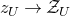 z Subscript upper U Baseline right arrow script upper Z Subscript upper U