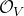 script upper O Subscript upper V