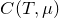 upper C left parenthesis upper T comma mu right parenthesis