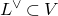 upper L Superscript or Baseline subset of upper V