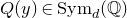 upper Q left parenthesis y right parenthesis element of normal upper S normal y normal m Subscript d Baseline left parenthesis double struck upper Q right parenthesis