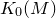 upper K 0 left parenthesis upper M right parenthesis