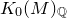 upper K 0 left parenthesis upper M right parenthesis Subscript double struck upper Q
