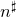 n Superscript normal ♯