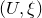 left parenthesis upper U comma xi right parenthesis