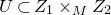 upper U subset of upper Z 1 times Subscript upper M Baseline upper Z 2