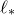 script l Subscript asterisk