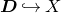 bold italic upper D right arrow with hook upper X