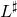 upper L Superscript normal ♯