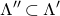 normal upper Lamda double prime subset of normal upper Lamda prime
