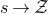 s right arrow script upper Z