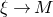xi right arrow upper M