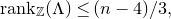 normal r normal a normal n normal k Subscript double struck upper Z Baseline left parenthesis normal upper Lamda right parenthesis less than or equals left parenthesis n minus 4 right parenthesis divided by 3 comma