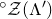 Superscript ring Baseline script upper Z left parenthesis normal upper Lamda Superscript prime Baseline right parenthesis