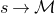 s right arrow script upper M