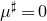 mu Superscript normal ♯ Baseline equals 0
