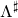 normal upper Lamda Superscript normal ♯