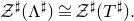script upper Z Superscript normal ♯ Baseline left parenthesis normal upper Lamda Superscript normal ♯ Baseline right parenthesis approximately equals script upper Z Superscript normal ♯ Baseline left parenthesis upper T Superscript normal ♯ Baseline right parenthesis period