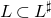upper L subset of upper L Superscript normal ♯