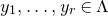 y 1 comma ellipsis comma y Subscript r Baseline element of normal upper Lamda