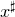 x Superscript normal ♯