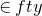element of f t y