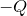 negative upper Q
