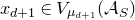 x Subscript d plus 1 Baseline element of upper V Subscript mu Sub Subscript d plus 1 Baseline left parenthesis script upper A Subscript upper S Baseline right parenthesis