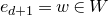 e Subscript d plus 1 Baseline equals w element of upper W