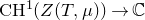 normal upper C normal upper H Superscript 1 Baseline left parenthesis upper Z left parenthesis upper T comma mu right parenthesis right parenthesis right arrow double struck upper C