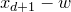 x Subscript d plus 1 Baseline minus w