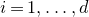 i equals 1 comma ellipsis comma d