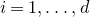 i equals 1 comma ellipsis comma d